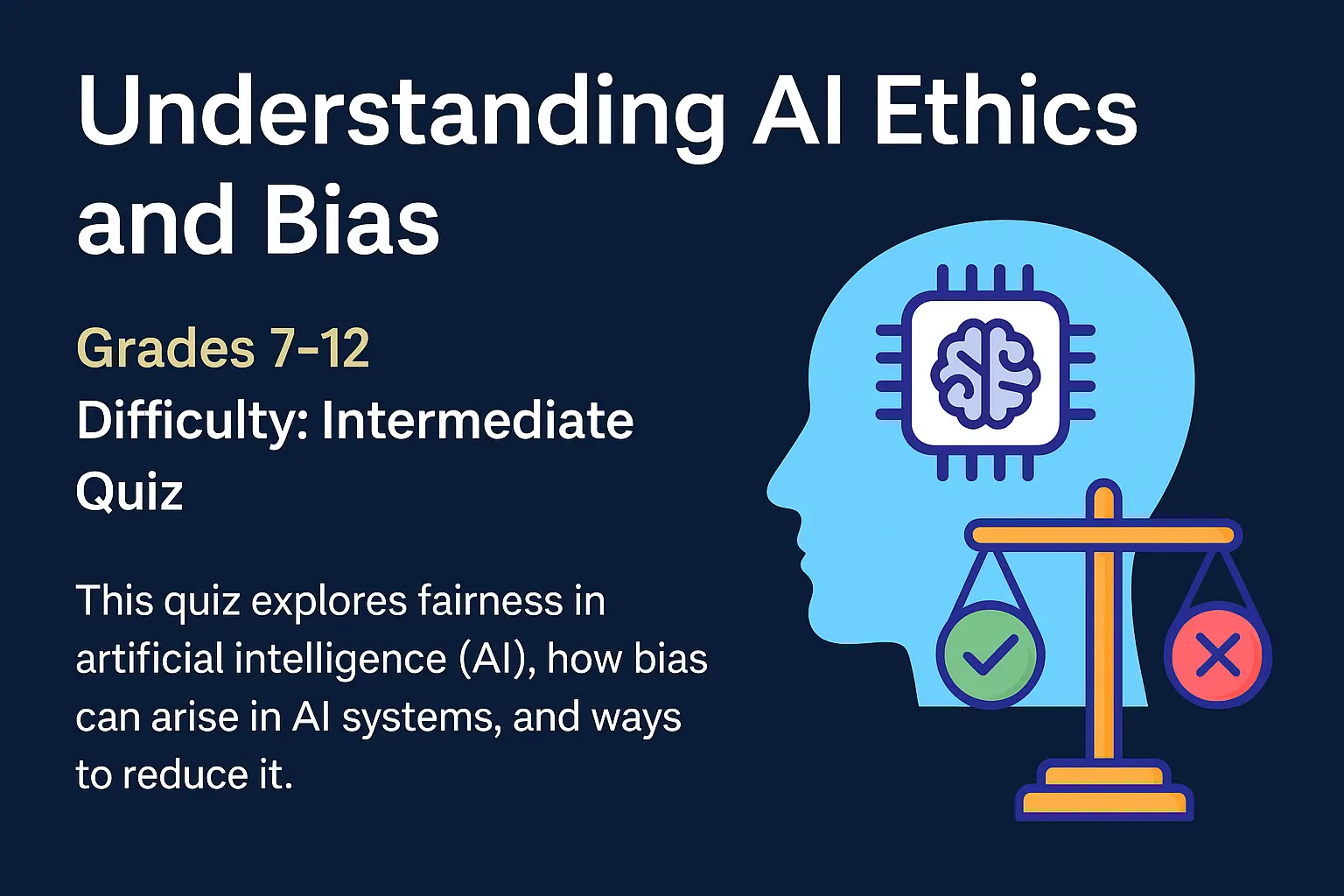Introduction to AI Ethics & Bias cover image